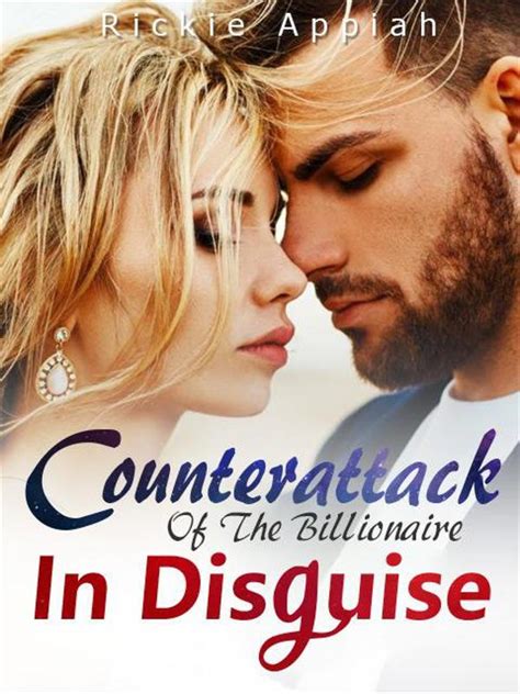 They fell in love but the family is against this, find out how they overcome this experience. . Counterattack of the billionaire in disguise